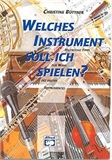Welches Instrument soll ich spielen :